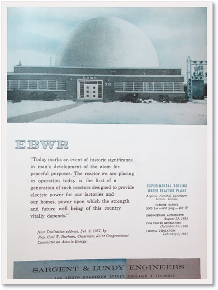 4.	The world's first boiling water reactor went commercial in December 1956 at Argonne National Laboratory.