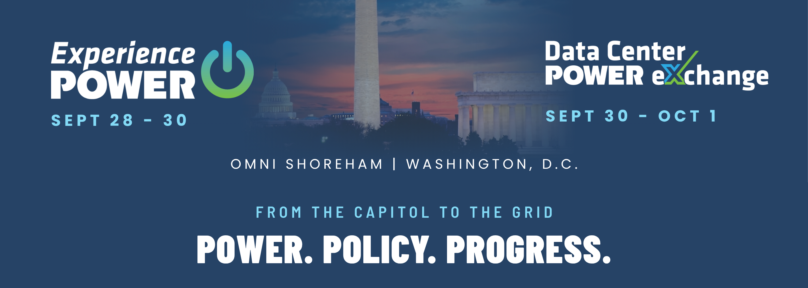 Experience POWER + Data Center POWER eXchange 2026 — Sept. 28–Oct. 1 · Omni Shoreham · Washington, D.C.